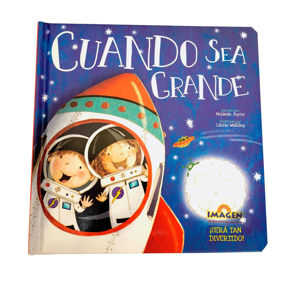 CUANDO SEA GRANDE CRECIENDO