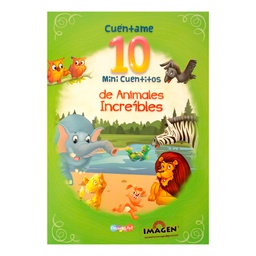 [DRE-LC-2455-6] ANIMALES INCREIBLES CUENTAME 10 CUENTITOS