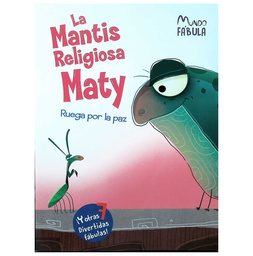 [DRE-LF-5405-28] LA MANTIS RELIGIOSA MATY MUNDO FABULA