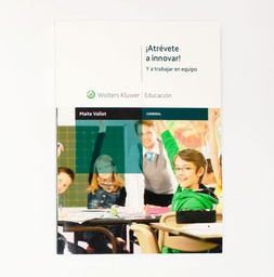 [IMA-TT-084-7] ATREVETE A INNOVAR Y TRABAJAR EQUIPO