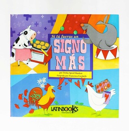 [LAT-LC-690-41-7] MATEMÁTICA SIGNO MÁS SI TÚ FUERAS... LATINBOOKS