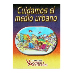 [LAT-VA-7725-0] CUIDAMOS EL MEDIO URBANO