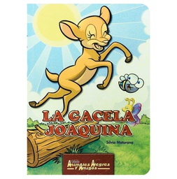 [LAT-LC-7826-6] LA GACELA JOAQUINA (ANIMALES ALEGRES Y AMIGOS)