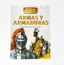 [TRI-GNR-3682-6] ARMAR Y ARMADURAS 100 HECHOS