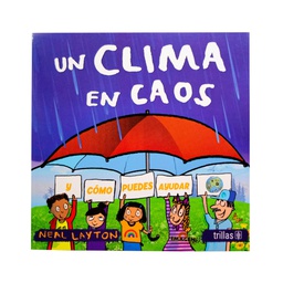 [TRI-TB-4596-5] UN CLIMA EN CAOS