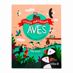 [TRI-TB-4315-2] AVES, TIERRA FANTASTICA