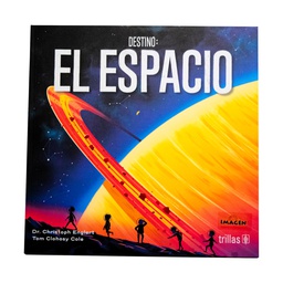 [TRI-GNR-4107-3] DESTINO: EL ESPACIO