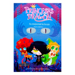 [SM-GNR-229-1] PRINCESA DRAGON SU MAJESTAD LA BRUJA
