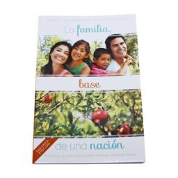 [JUC-LC-8764-5] LA FAMILIA, BASE DE UNA NACION