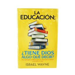 [JUC-LC-6062-6] LA EDUCACION: TIENE DIOS ALGO QUE DECIR?