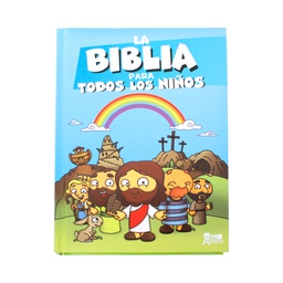 [AMI-LC-2699-6] LA BIBLIA PARA TODOS LOS NIÑOS