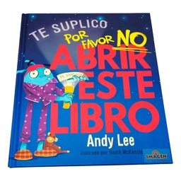 [LAT-GNR-670-10-2] TE LO SUPLICO POR FAVOR NO ABRIR ESTE LIBRO
